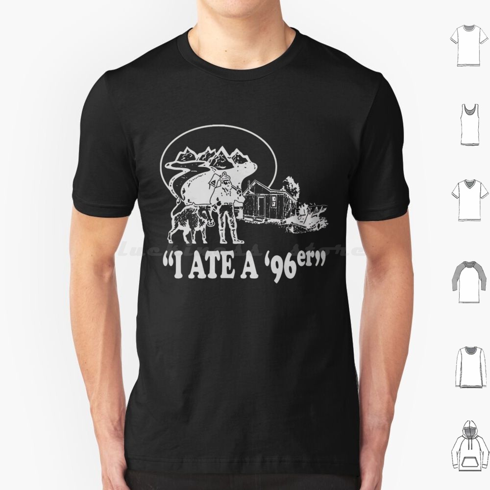 I Ate A 96er T Shirt Men Women - Kids Outdoor Quotes ulasan dan harga